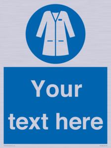 Custom Mandatory: Wear laboratory coat